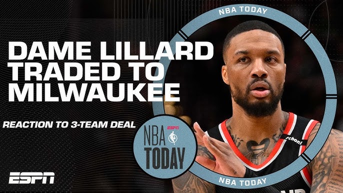 Damian Lillard Traded to Bucks All-Star Point Guard Dealt to Milwaukee